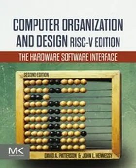 Patterson / Hennessy |  Computer Organization and Design RISC-V Edition | eBook | Sack Fachmedien