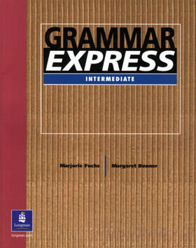 Fuchs / Bonner |  Grammar Express, without Answer Key, | Buch |  Sack Fachmedien