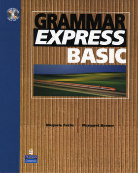 Fuchs / Schoenberg / Bonner |  Grammar Express Basic without Answer Key & CD-ROM | Sonstiges |  Sack Fachmedien