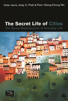 Jarvis / Pratt / Cheng-Chong Wu |  The Secret Life of Cities | Buch |  Sack Fachmedien