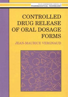 Vergnaud |  Controlled Drug Release of Oral Dosage Forms | Buch |  Sack Fachmedien