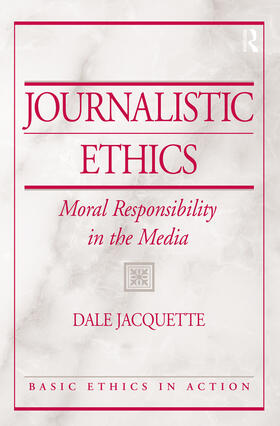 Jacquette |  Journalistic Ethics | Buch |  Sack Fachmedien