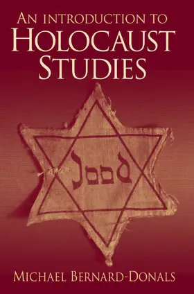 Bernard-Donals |  An Introduction to Holocaust Studies | Buch |  Sack Fachmedien