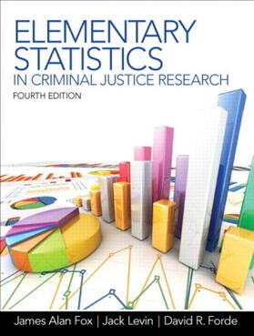 Fox / Levin / Forde |  Elementary Statistics in Criminal Justice Research | Buch |  Sack Fachmedien