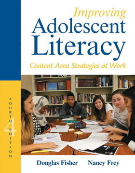 Fisher / Frey |  Improving Adolescent Literacy | Buch |  Sack Fachmedien