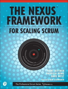 Bittner / Kong / West |  The Nexus Framework for Scaling Scrum | Buch |  Sack Fachmedien