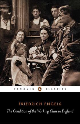 Engels / Kiernan |  The Condition of the Working Class in England | Buch |  Sack Fachmedien