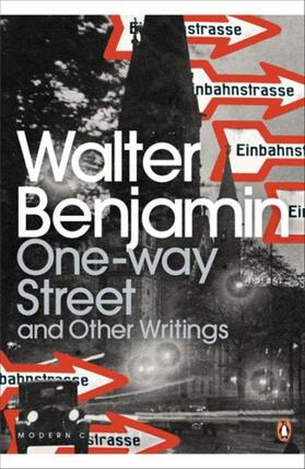 Benjamin |  One-Way Street and Other Writings | Buch |  Sack Fachmedien