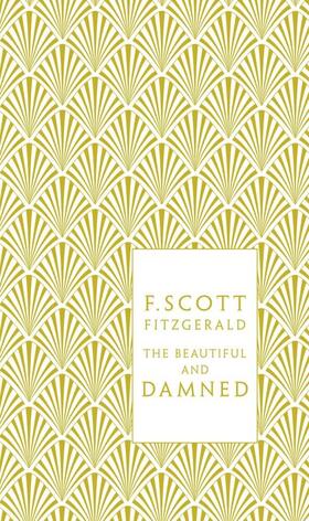 Fitzgerald |  The Beautiful and Damned | Buch |  Sack Fachmedien