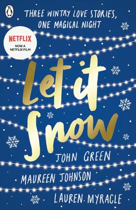 Green / Johnson / Myracle |  Let it Snow | Buch |  Sack Fachmedien