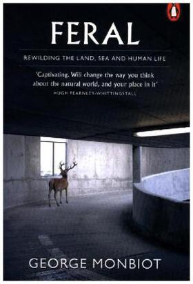 Monbiot |  Feral | Buch |  Sack Fachmedien