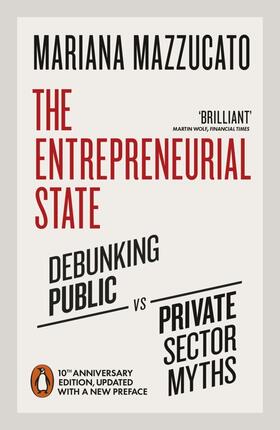 Mazzucato |  The Entrepreneurial State | Buch |  Sack Fachmedien