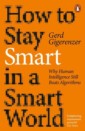 Gigerenzer |  How to Stay Smart in a Smart World | Buch |  Sack Fachmedien