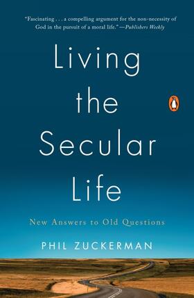 Zuckerman |  Living the Secular Life | Buch |  Sack Fachmedien