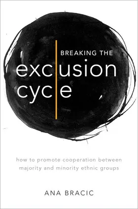 Bracic |  Breaking the Exclusion Cycle | Buch |  Sack Fachmedien