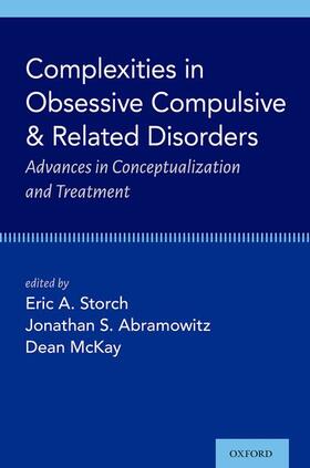 Storch / Abramowitz / Mckay |  Complexities in Obsessive-Compulsive and Related Disorders | Buch |  Sack Fachmedien