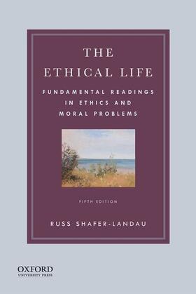 Shafer-Landau |  The Ethical Life | Buch |  Sack Fachmedien