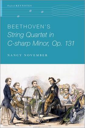 November |  Beethoven's String Quartet in C-Sharp Minor, Op. 131 | Buch |  Sack Fachmedien