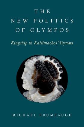 Brumbaugh |  The New Politics of Olympos | Buch |  Sack Fachmedien