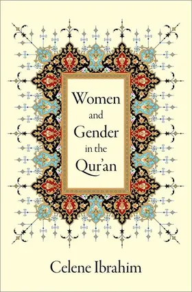 Ibrahim |  Women and Gender in the Qur'an | Buch |  Sack Fachmedien