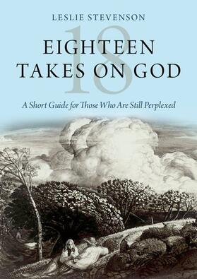 Stevenson |  Eighteen Takes on God | Buch |  Sack Fachmedien