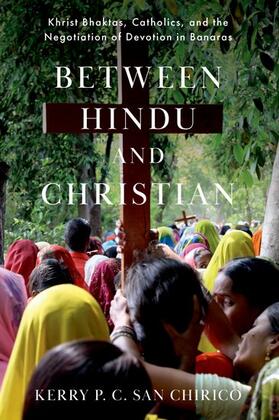 San Chirico |  Between Hindu and Christian | Buch |  Sack Fachmedien