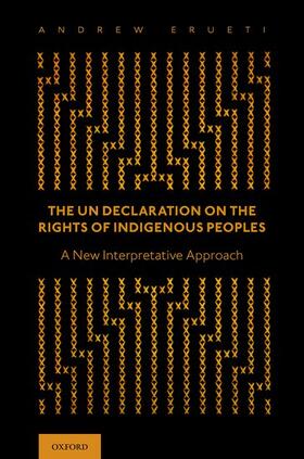 Erueti |  The Un Declaration on the Rights of Indigenous Peoples | Buch |  Sack Fachmedien