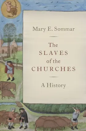 Sommar |  The Slaves of the Churches | Buch |  Sack Fachmedien