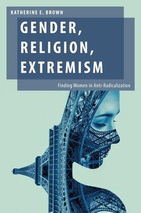 Brown |  Gender, Religion, Extremism | Buch |  Sack Fachmedien