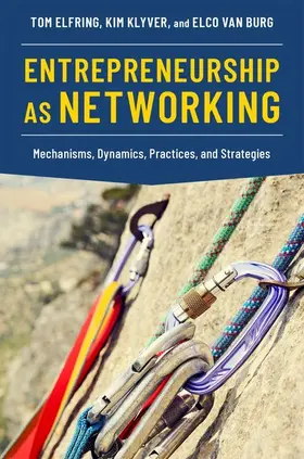 van Burg / Elfring / Klyver |  Entrepreneurship as Networking | Buch |  Sack Fachmedien