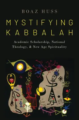 Huss |  Mystifying Kabbalah | Buch |  Sack Fachmedien