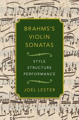 Lester |  Brahms's Violin Sonatas | Buch |  Sack Fachmedien