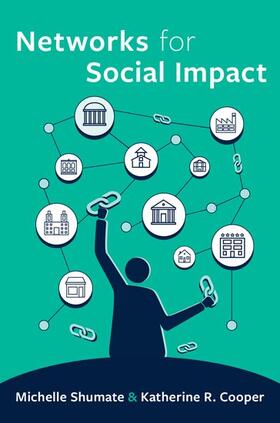 Shumate / Cooper |  Networks for Social Impact | Buch |  Sack Fachmedien