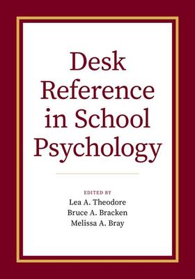Theodore / Bracken / Bray |  Desk Reference in School Psychology | Buch |  Sack Fachmedien