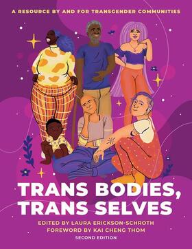 Erickson-Schroth |  Trans Bodies, Trans Selves | Buch |  Sack Fachmedien