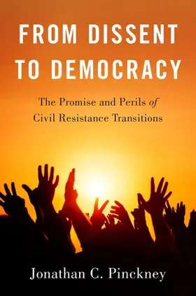 Pinckney |  From Dissent to Democracy | Buch |  Sack Fachmedien