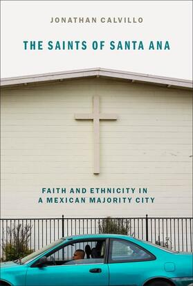 Calvillo |  The Saints of Santa Ana | Buch |  Sack Fachmedien