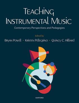 Powell / Pellegrino / Hilliard |  Teaching Instrumental Music | Buch |  Sack Fachmedien