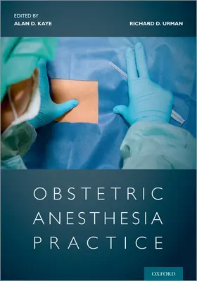 Kaye / Urman |  Obstetric Anesthesia Practice | Buch |  Sack Fachmedien