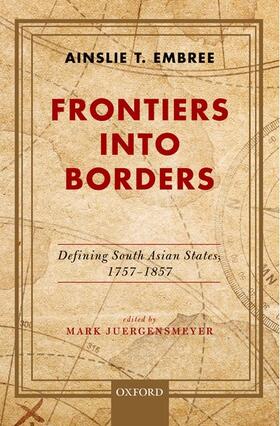 Embree / Juergensmeyer |  Frontiers Into Borders | Buch |  Sack Fachmedien