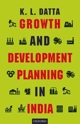 Datta |  Growth and Development Planning in India | Buch |  Sack Fachmedien