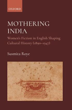 Roye |  Mothering India | Buch |  Sack Fachmedien