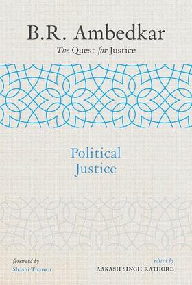 Singh Rathore |  B R Ambedkar: The Quest for Justice | Buch |  Sack Fachmedien