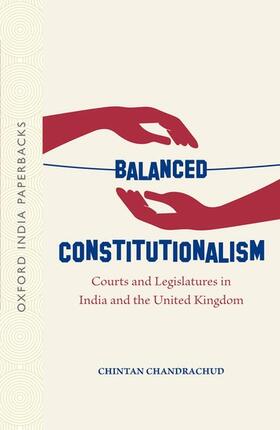 Chandrachud |  Balanced Constitutionalism | Buch |  Sack Fachmedien