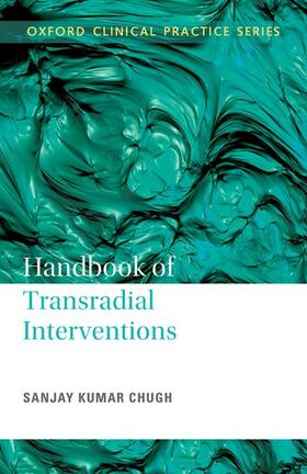 Chugh |  Handbook of Transradial Interventions | Buch |  Sack Fachmedien