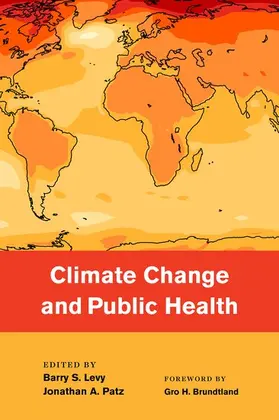 Levy / Patz |  Climate Change and Public Health | Buch |  Sack Fachmedien