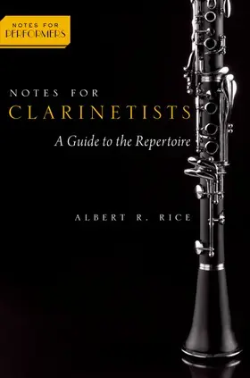 Rice |  Notes for Clarinetists | Buch |  Sack Fachmedien