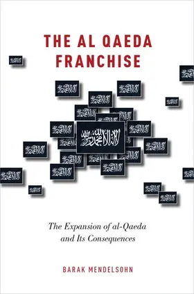 Mendelsohn |  Al Qaeda Franchise | Buch |  Sack Fachmedien