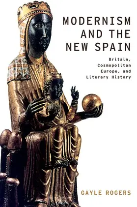 Rogers |  Modernism and the New Spain | Buch |  Sack Fachmedien