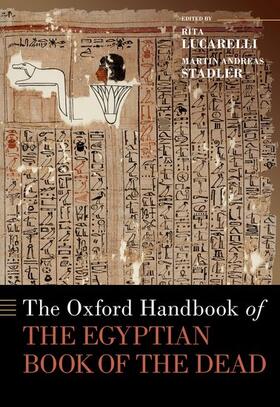 Lucarelli / Stadler |  The Oxford Handbook of the Egyptian Book of the Dead | Buch |  Sack Fachmedien